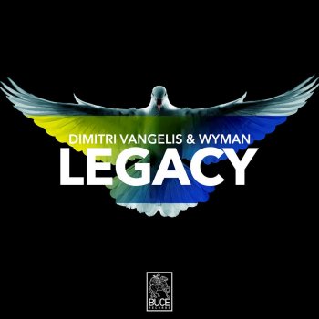 Dimitri Vangelis & Wyman Legacy (Extended Mix)