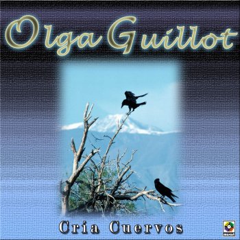 Olga Guillot Cria Cuervos