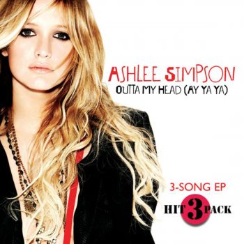 Ashlee Simpson Outta My Head (Ay Ya Ya) (Dave Audé remix)