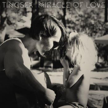 Tingsek Miracle Of Love