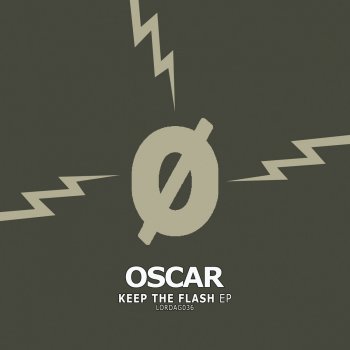 Oscar Keep the Flash (Wankelmut Remix)