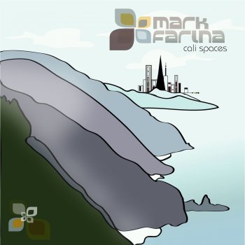 Mark Farina Cali Spaces - Kaskade Remix