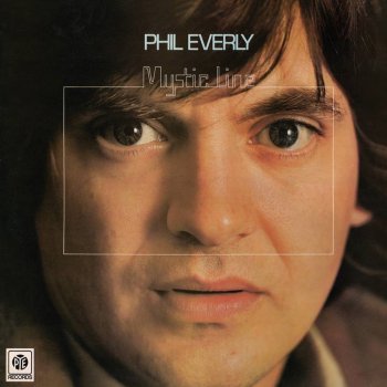 Phil Everly Words in Your Eyes