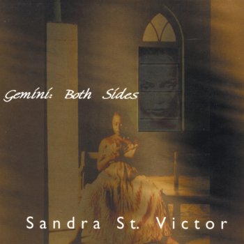 Sandra St. Victor If You Loved Yourself More
