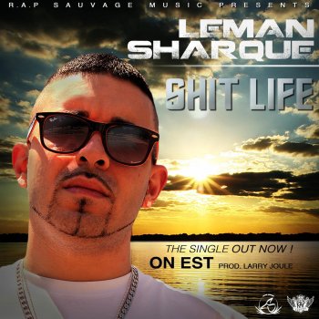 Leman Sharque Rap Sauvage (Remix, Bonus Track)