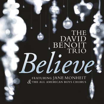 David Benoit Trio, The All-American Boys Chorus & Jane Monheit My Little Drum - Live