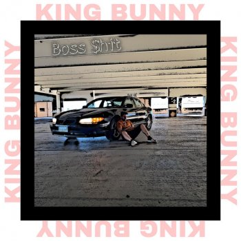 King Bunny Boss $Hit