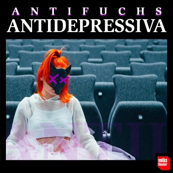 Antifuchs Antidepressiva