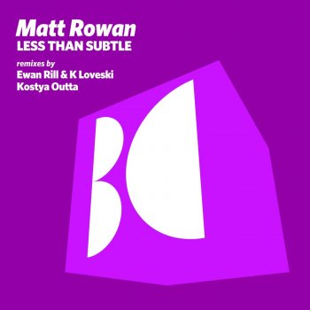 Matt Rowan Gotcha (Kostya Outta Remix)