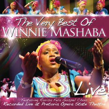 Winnie Mashaba O Mohau (Live)