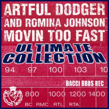 Artful Dodger & Romina Johnson Moving Too Fast (James Lavonz mix)