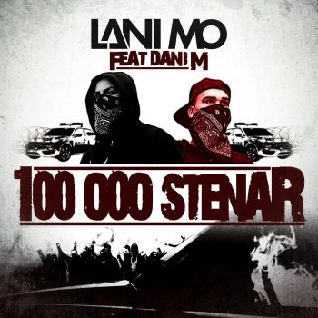 Lani Mo feat. Dani M 100 000 stenar
