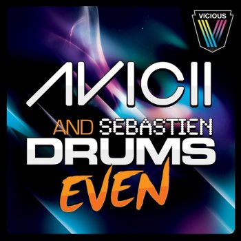 Avicii feat. Sebastien Drums Even (John de Mark mix)