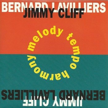Bernard Lavilliers feat. Jimmy Cliff Melody Tempo Harmony