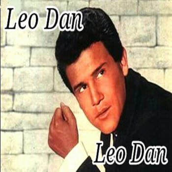 Leo Dan Desencadena Mi Corazón (Remastered)