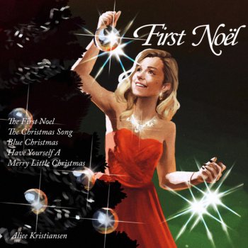 Alice Kristiansen The First Noel