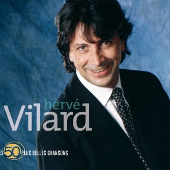 Hervé Vilard Quand La Foule Est Partie