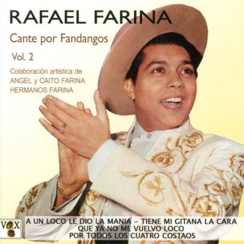 Rafael Farina A un Loco Le Dio la Mania