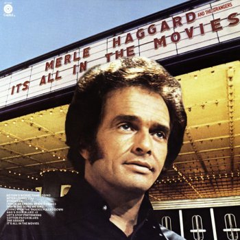 Merle Haggard & The Strangers I Know an Ending When It Comes