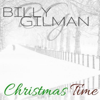 Billy Gilman Christmas Time