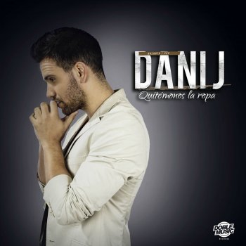 Dani J feat. José de Rico Desnúdate