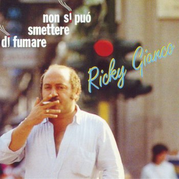 Ricky Gianco Non si può smettere di fumare