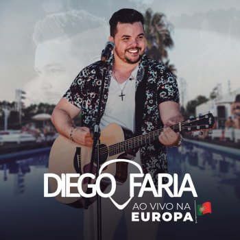 Diego Faria Vai Ter Que Dar Valor (Ao Vivo)