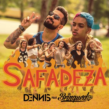 Dennis DJ feat. Brinquedo Safadeza