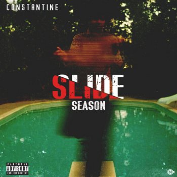 Constantine Slide Season (Prod. By idbeatz)