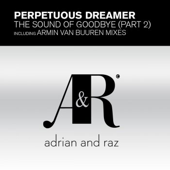Armin van Buuren feat. Perpetuous Dreamer The Sound of Goodbye (Maarten De Jong Remix)