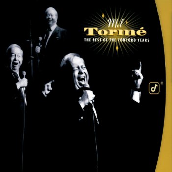 Mel Tormé feat. George Shearing This Time The Dream's On Me