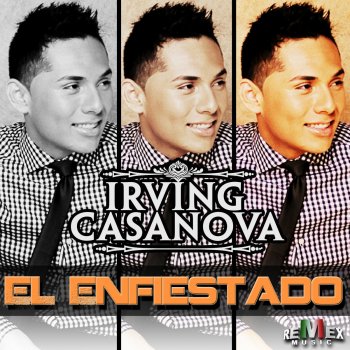 Irving Casanova El Enfiestado