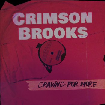 Crimson Brooks Craving for More