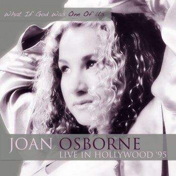 Joan Osborne Right Hand Man (Live)
