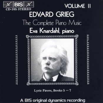 Edvard Grieg feat. Eva Knardahl Lyric Pieces, Book 5, Op. 54: VI. Klokkeklang (Bellringing)
