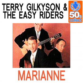 Terry Gilkyson & The Easy Riders Marianne (Remastered)