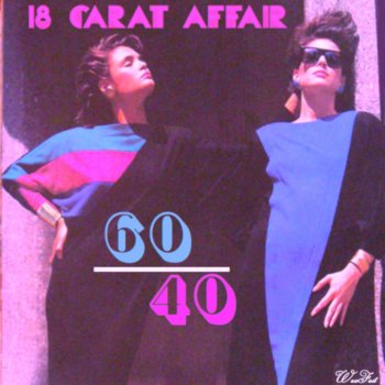 18 Carat Affair 97'