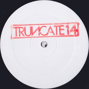 Truncate 7_1 - 12-inch Mix