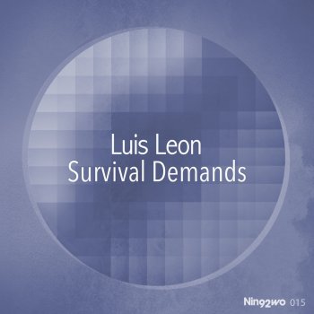 Luis Leon Survival Demands
