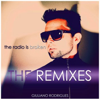 Giuliano Rodrigues The Radios Is Broken