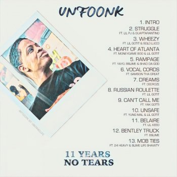 Unfoonk Can't Call Me (feat. Yak Gotti)