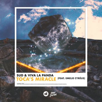 SUD feat. Viva La Panda & Emelie Cyréus Toca's Miracle (feat. Emelie Cyréus)