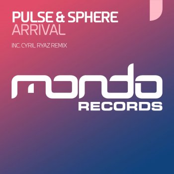 Pulse & Sphere feat. Cyril Ryaz Arrival - Cyril Ryaz Remix