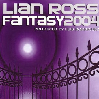 Lian Ross Fantasy (Radio Mix)