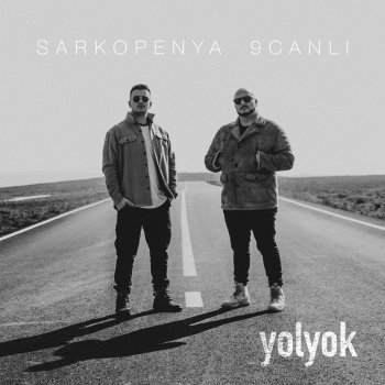 Sarkopenya feat. 9 Canlı Yol Yok