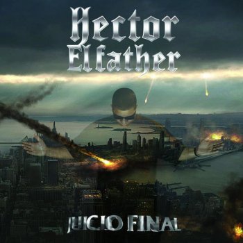 Hector El Father Intro Juicio Final