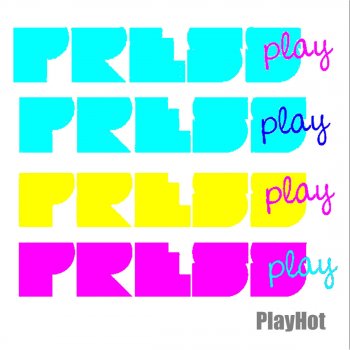 PressPlay Playhot - extended mix