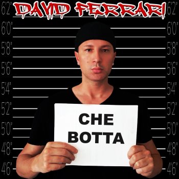 David Ferrari Che Botta