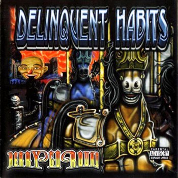 Delinquent Habits feat. Sick Jacken Midnite Spin