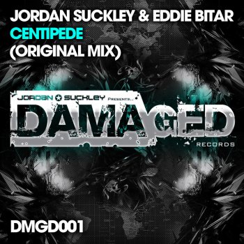 Jordan Suckley feat. Eddie Bitar Centipede